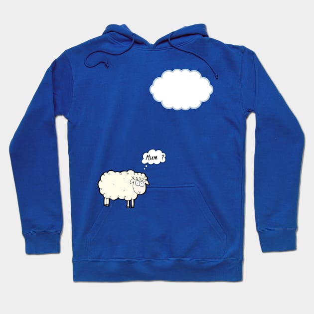 Sheep mistook the cloud for the mother Hoodie by DuViC